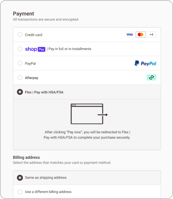 Select Flex at checkout
